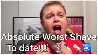 Worst Shave I've Ever Had Yet!   EPISODE #100