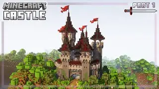 Minecraft: How to Build a Medieval Castle - [Tutorial 1/4]