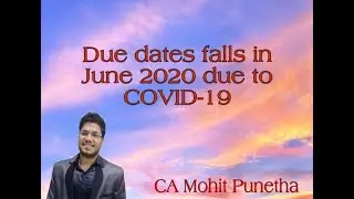 Extended Due Dates falls in June' 20 due to COVID-19@TaxGupshup
