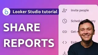 5 способов поделиться панелями управления Google Looker Studio