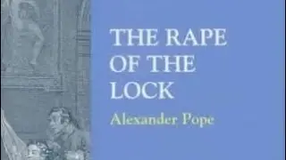 The Rape of the Lock| Canto 3,4 & 5 Explained in detail | Summary & Analysis