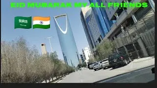 Eid Mubarak my friends Today I am exploring kingdom Tawor #travel #saudiaarbia #viralvideo 🇸🇦🇮🇳🇸🇦🇮🇳