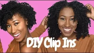 Affordable DIY Hair Clip ins for Natural Hair!