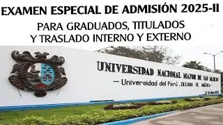 TRASLADO EXTERNO, GRADUADOS O SEGUNDA PROFESIÒN SAN MARCOS