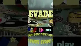 EVADE. created by- iRonV