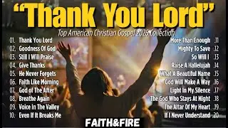 U.S. Christian Worship Playlist - Best of Hillsong, Maverick City, & Elevation Style Praise, Gospel