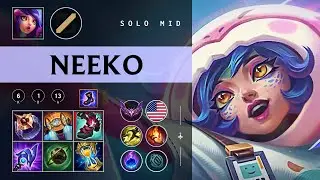 Neeko Mid vs Qiyana - NA Master Patch 26.02