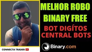 🚨Melhor Bot de d&iacute;gitos binary que eu j&aacute; vi , opera&ccedil;&atilde;o com rob&ocirc;s central bots🔥