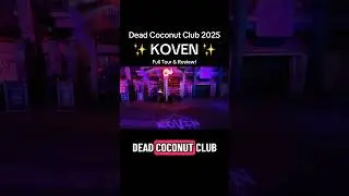 Dead Coconut Club 2025 ✨ Koven Theme + HHN 34 at Universal Studios!