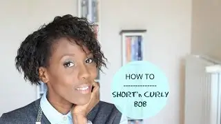 TUTO COIFFURE : SHORT & CURLY