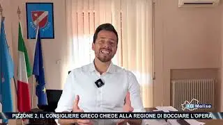 Pizzone 2, il consigliere Greco chiede alla Regione di bocciare l'opera