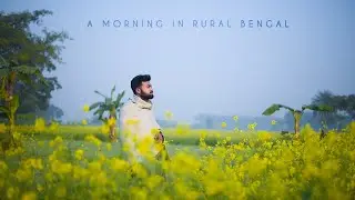 Winter in Rural Bengal | Cinematic Short | Ayan Banerjee