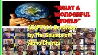 WHAT A WONDERFUL WORLD|INCREDIBLE RENDITION BY THE SOUNDS OF ALOHA CHORUS