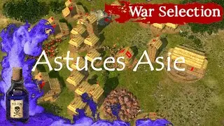 TUTO pour jouer ASIE | War Selection FR