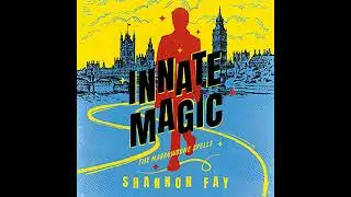 Innate Magic by Shannon Fay | Full Audiobook