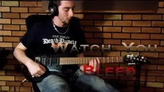 Five Finger Death Punch - Watch You Bleed (Guitar Cover)