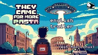 They Came for More Pasta - English Trailer (Win-Mac-Linux)