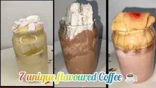 7 unique flavoured Coffee ☕ #ASMR #drink # BEST Collection of Coffee 