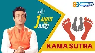 Kamasutra | Janhit Mein Jaari | EP - 8 | Happii Fi