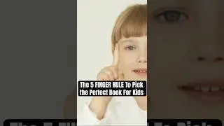 5 Finger Rule: How to Pick the Perfect Book for Kids | #Shorts #parentingtips #parenting