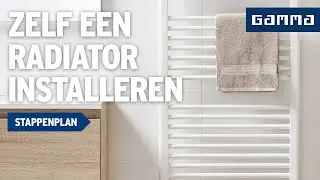 Radiator loskoppelen en installeren | Radiatoren | GAMMA Belgi&euml;