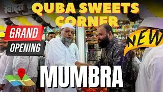 Grand Opening: The Newest Sweet Shop in Mumbra, Quba Sweet Corner!