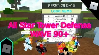 ASTD(All Star Tower Defense) - Inf Wave 90+ Tutorial (Outdated)