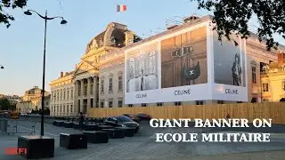 CELINE : The Fashion Brand Inaugurates a New Giant Banner On Ecole Militaire In Paris !