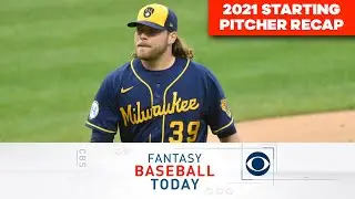 2021 STARTING PITCHER RECAP: IS CORBIN BURNES THE SP1? | Fantasy Baseball Today