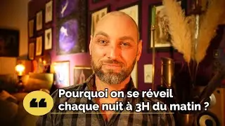 Pourquoi on se réveil chaque nuit à 3H du matin ? Xavier Barry