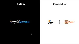 Built by rapidMATION. Powered by Jigx and UiPath.