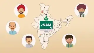 eNAM: Creating One National Agriculture Market through Integration of Mandis