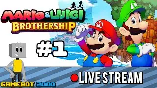 GameBot Streams - Mario & Luigi: Brothership - Part 1