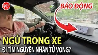 ĐIỀU HÒA - P3: Thử đưa 3 người vào xe ngủ, đóng kín cửa, bật điều hòa xem lý do tử vong | TIPCAR TV