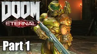 Let's Play Doom Eternal - Hell on Earth - Blind Gameplay Walkthrough - Part 1