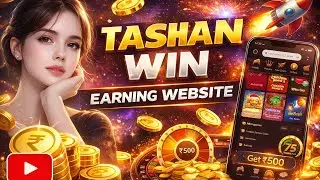 Tashan Win App Real Proof ₹500+ Withdraw!