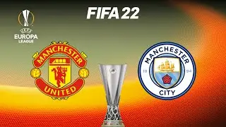 FIFA 22 | Manchester United vs Manchester City - UEFA Europa League UEL Final - Full Gameplay