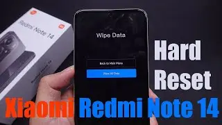 How To Hard Reset Xiaomi Redmi Note 14