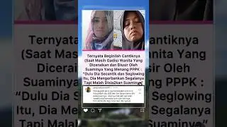 inilah penampilan istri yang harus rela dicampakan suami karena p3k #viral #trendingshorts #shorts