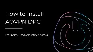 How to install AOVPN DPC | AOVPN Dynamic Profile Configurator