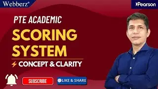PTE Academic | Scoring System | Concept and Clarity | www.webberz.in