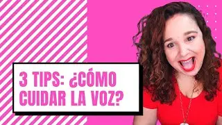 3 TIPS para cuidar la voz |  Como mejorar la voz para cantar | Sofi Alva