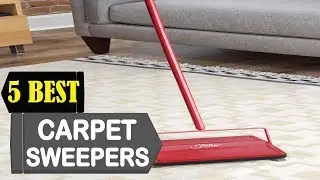 5 Best Carpet Sweepers 2024 | Best Carpet Sweepers Reviews | Top 5 Carpet Sweepers