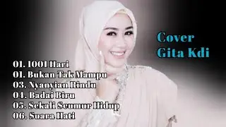 SELEKSI LAGU DANGDUT PALING SYAHDU | COVER GITA KDI