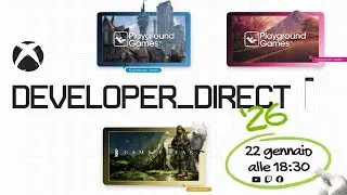 Developer Direct 2026 -  Xbox [ITA]