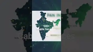 There over 500+ Cable Network Services in India