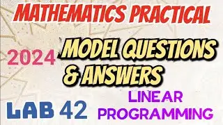 MATHS PRACTICAL //2024 MODEL QUESTIONS AND ANSWERS//LAB 42//LINEAR PROGRAMMING//8 MARKS SURE 👍🏻