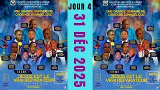 J-4| SOIRÉE ROISADE ÉVANGÉLIQUE | (AJCPPE)  LIEUX : CHARDENE  31 DÉC 2025