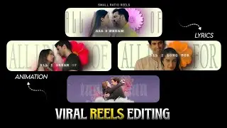 Instagram Trending Small Ratio Lyrics Reels Video Tutorial | Small size reels editing | Reels Edit