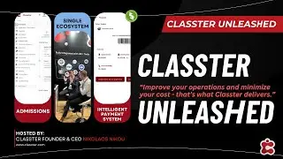 Classter unleased by its Founder & CEO